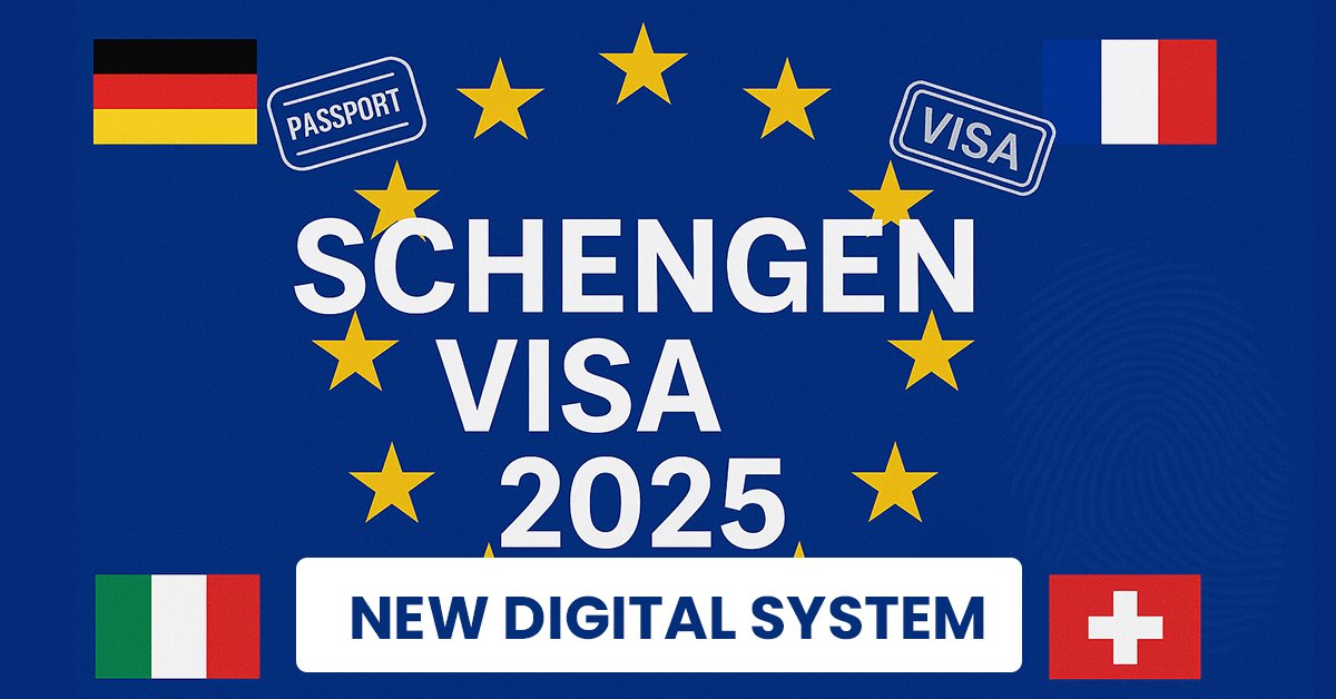 Schengen Visa 2025: New Digital Screening & Entry/Exit System Explained