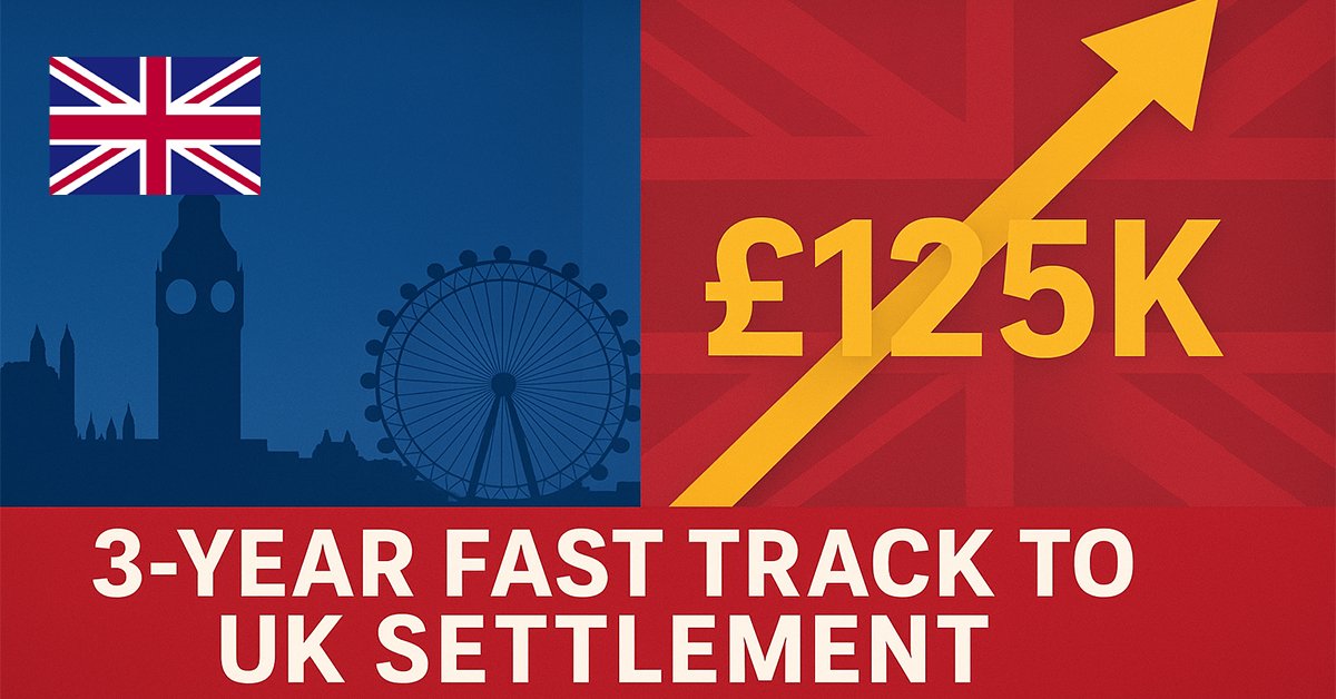 UK Immigration Reform 2025: New Fast-Track Settlement Rules for High Earners