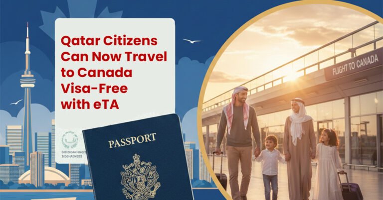 Qatar Citizens Can Now Travel to Canada Visa-Free with eTA (2025 Update)