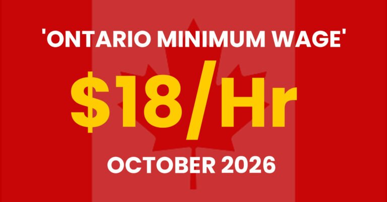 Ontario Minimum Wage 2026: Complete Guide to Projected $18/Hour Increase