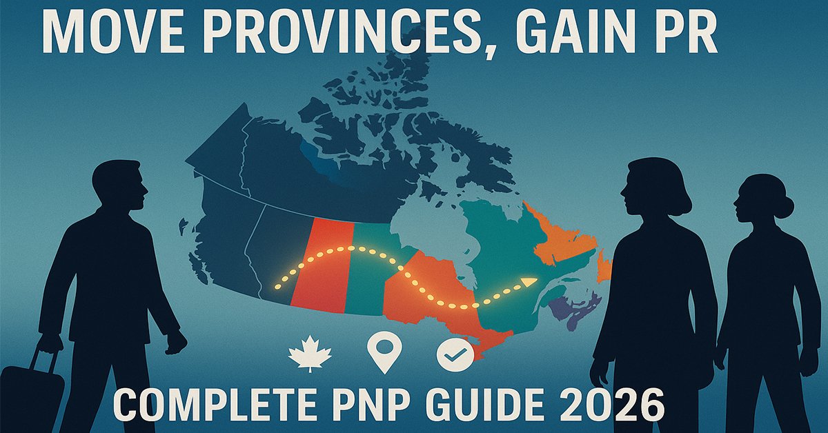 Can Moving Provinces Fast-Track Your Canadian PR? Complete 2026 Guide