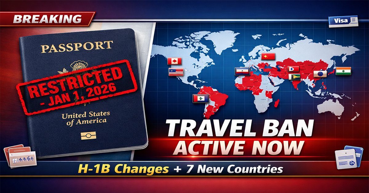 Trump's Expanded Travel Ban Now in Effect: Seven Additional Countries Blocked as H-1B Visa Overhaul Reshapes US Immigration