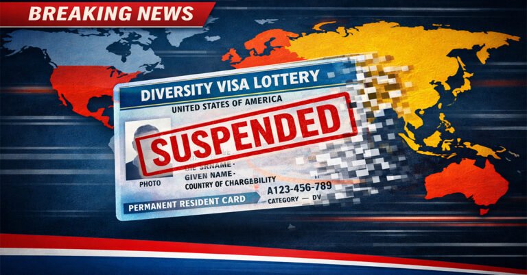 Diversity Visa Lottery Suspended: What 125,000 Applicants Need to Know Now