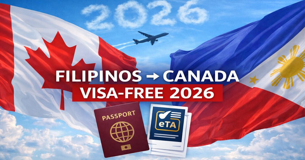 Filipinos Can Now Visit Canada Without a Visa – Here's Everything You Need to Know in 2026