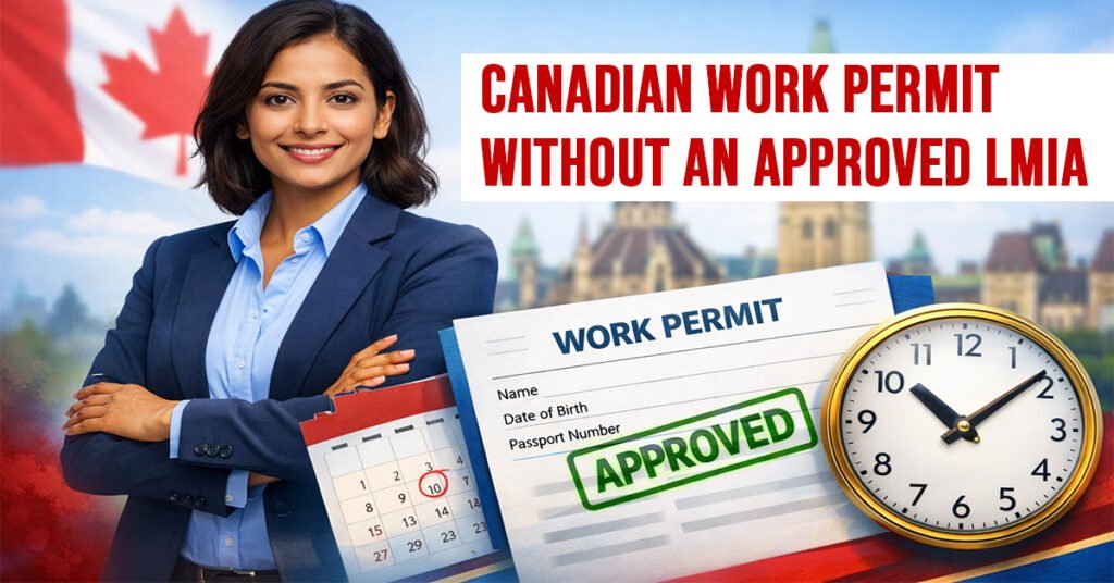 How to Apply for a Canadian Work Permit Without an Approved LMIA in 2026