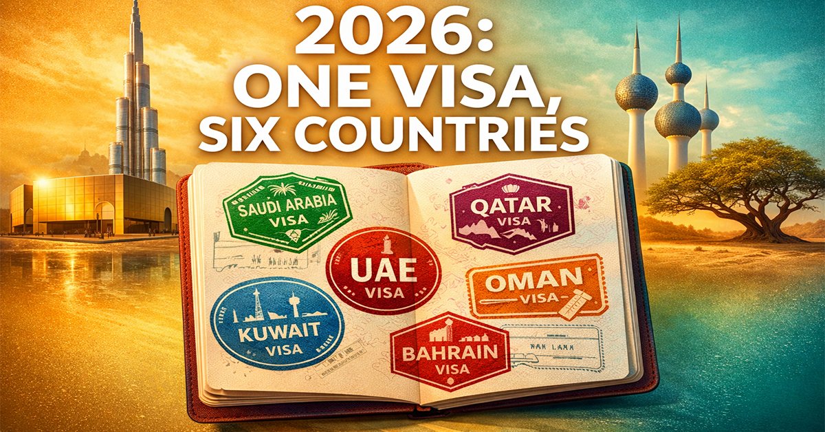 GCC Unified Tourist Visa Delayed Until 2026: Why the Gulf's 'Schengen-Style' Visa Needs More Time