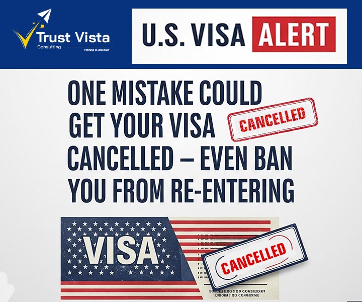 US Visa Alert: One Mistake Could Get Your Visa Cancelled — Even Ban You from Re-entering