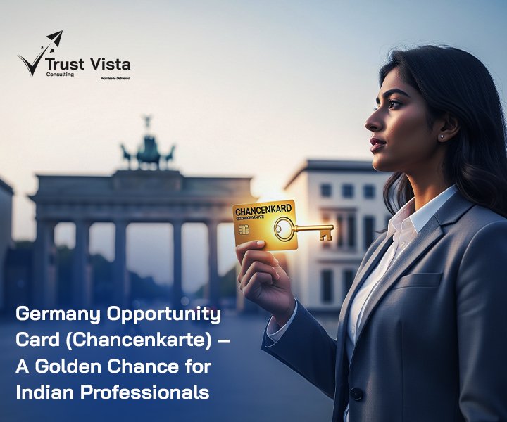 Germany Opportunity Card (Chancenkarte) – A Golden Chance for Indian Professionals