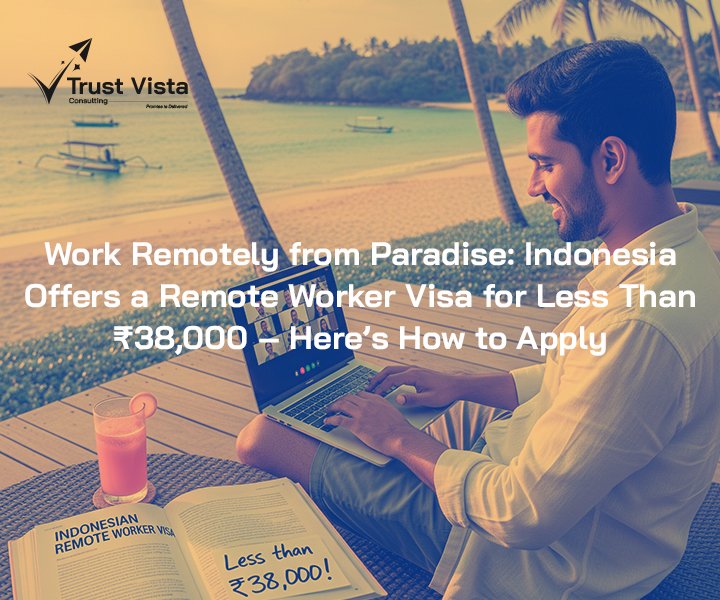Work Remotely from Paradise: Indonesia Offers a Remote Worker Visa for Less Than ₹38,000 – Here’s How to Apply